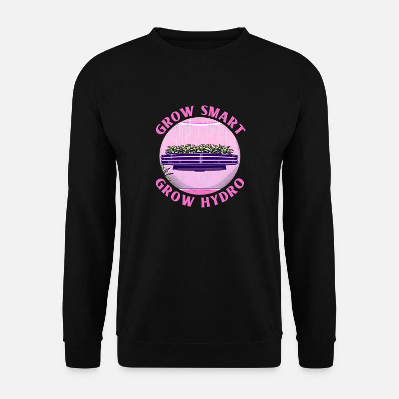 Grow Smart Grow Hydro - Unisex Sweatshirt - black