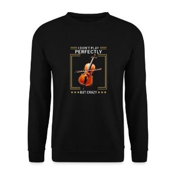 CELLO I DON'T PLAY PERFECTLY BUT CRAZY - Unisex Sweatshirt - black - Front - Alina (178cm) & Michal (187cm)