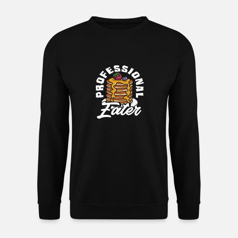Pancakes Professional Eater Fun - Unisex Sweatshirt - black