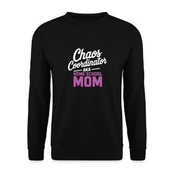 Chaos Choordinator aka Home School Mom - Unisex Sweatshirt - black - Front - Alina (178cm) & Michal (187cm)