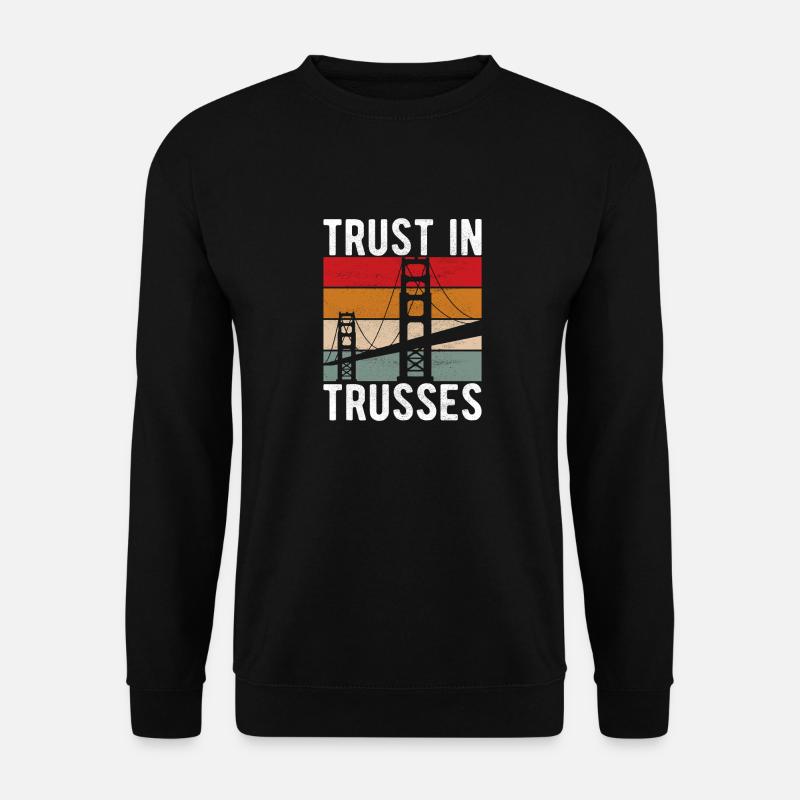 Bridge Engineer Bridge Construction - Unisex Sweatshirt - black