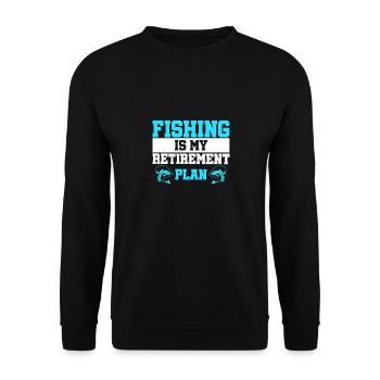 Fishing is Retirement - Unisex Sweatshirt - black - Front - Alina (178cm) & Michal (187cm)
