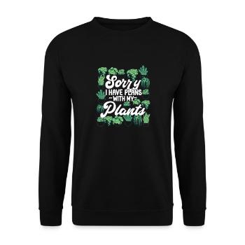 Plant Lover Gardening Sorry I Have - Unisex Pullover - Schwarz - Vorne - Alina (178cm) & Michal (187cm)