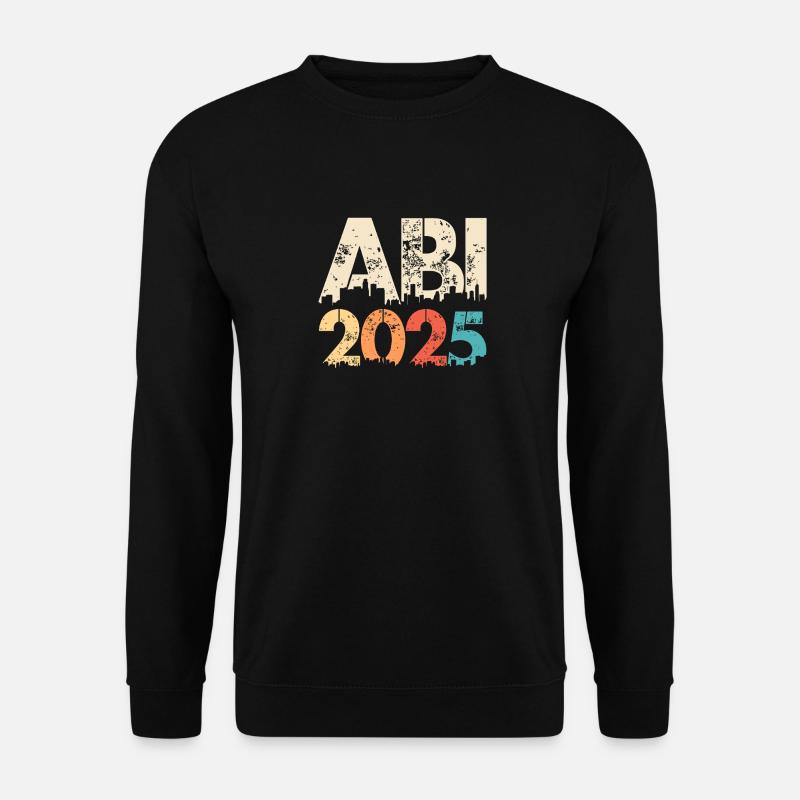 ABI 2025 Abitur Abschluss Lustiges Abiturienten - Unisex Pullover - Schwarz