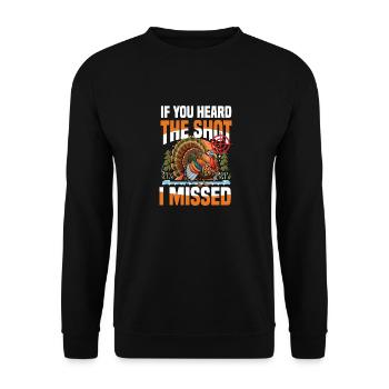 Truthahnjagd Abenteuer: Ich Will Nur Putenjagd - Unisex Pullover - Schwarz - Vorne - Alina (178cm) & Michal (187cm)