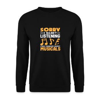Entschuldigung, Musicals Denken Musical Lover - Unisex Pullover - Schwarz - Vorne - Alina (178cm) & Michal (187cm)