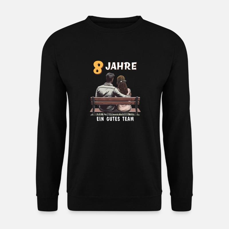 8 JAHRE EIN GUTES TEAM MANN FRAU - Unisex Pullover - Schwarz
