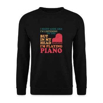 I Might Look Like I Am Listening Piano - Unisex Sweatshirt - black - Front - Alina (178cm) & Michal (187cm)