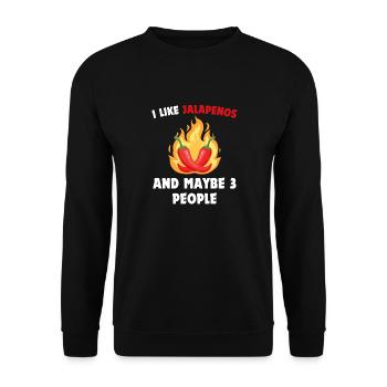 I Like Jalapenos And Maybe 3 People Funny Jalapeño - Unisex Pullover - Schwarz - Vorne - Alina (178cm) & Michal (187cm)