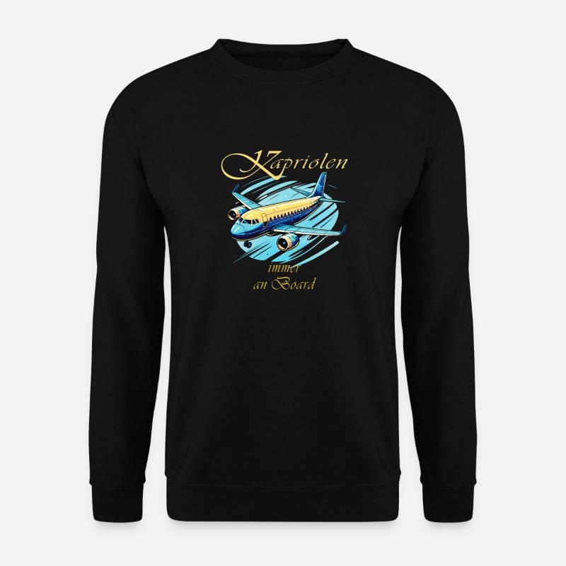 AIRPLANE Capers always on board - Unisex Sweatshirt - black