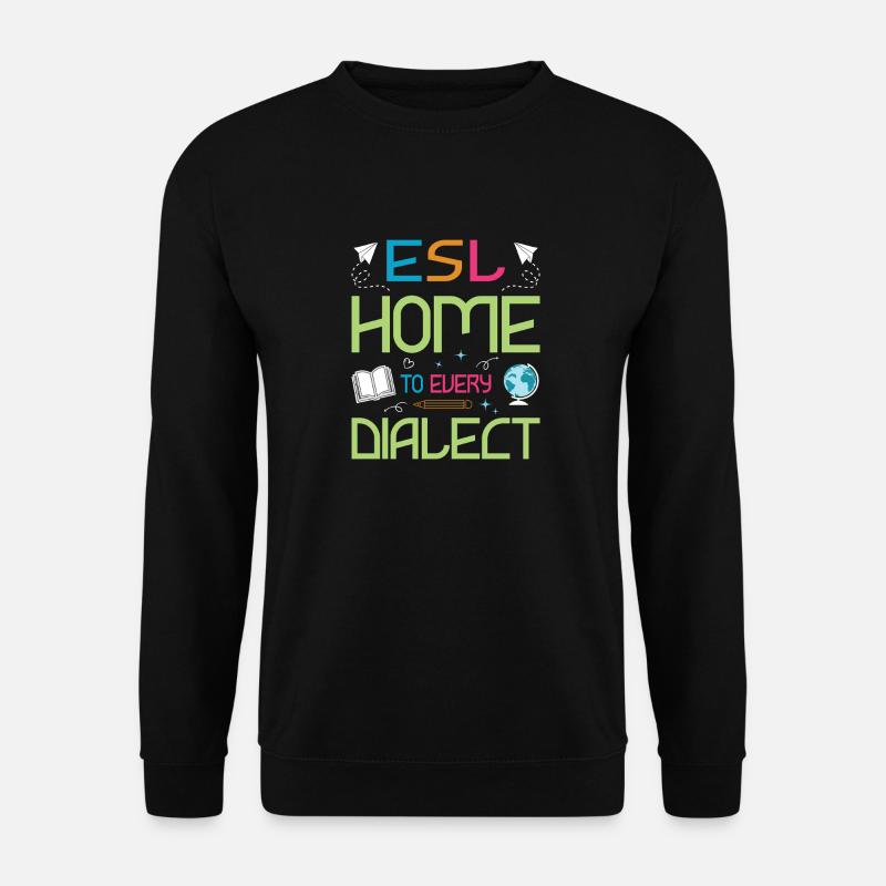 ESL-Lehrer ESL Unterricht - Unisex Pullover - Schwarz