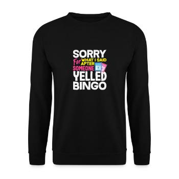 Joueur de bingo désolé pour ce que je cherchais - Sweat-shirt Unisexe - noir - Devant - Alina (178cm) & Michal (187cm)