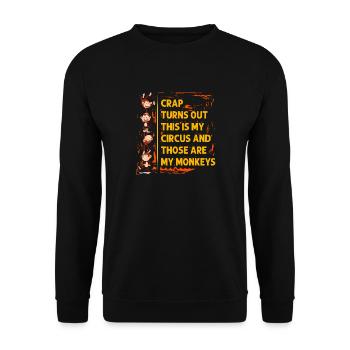 Mist stellt sich heraus, dass das mein Zirkus ist, und das sind - Unisex Pullover - Schwarz - Vorne - Alina (178cm) & Michal (187cm)
