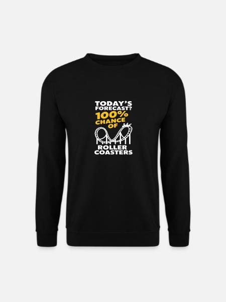 Today's forecast? 100% chance of roller coasters - Unisex Sweatshirt - black