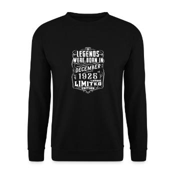 Birthday December 1925 Limited Edition Legend - Unisex Sweatshirt - black - Front - Alina (178cm) & Michal (187cm)
