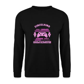 Only Child Complete - Loading Big Sister 2026 - Unisex Sweatshirt - black - Front - Alina (178cm) & Michal (187cm)