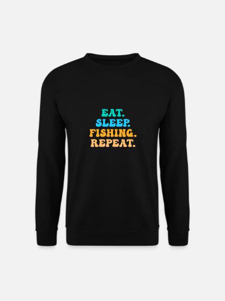 Eat. Sleep. Fishing - Unisex Sweatshirt - black