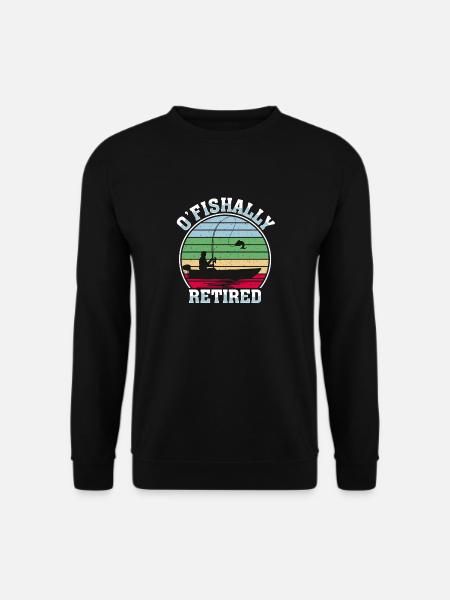 O'Fishally Retired - Unisex Sweatshirt - black