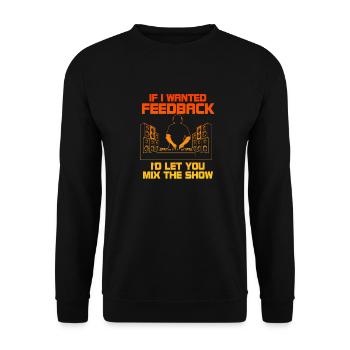 Si je voulais un ingénieur du son en retour - Sweat-shirt Unisexe - noir - Devant - Alina (178cm) & Michal (187cm)