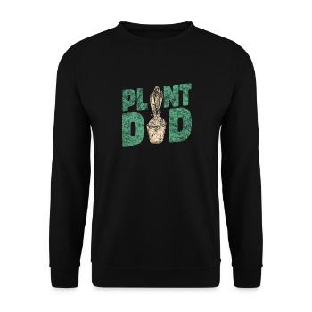 Plant Lover Gardening Plant Dad - Unisex Pullover - Schwarz - Vorne - Alina (178cm) & Michal (187cm)