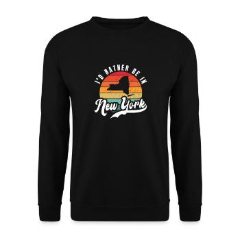 I'd Rather Be In New York Dreaming of - Unisex Sweatshirt - black - Front - Alina (178cm) & Michal (187cm)
