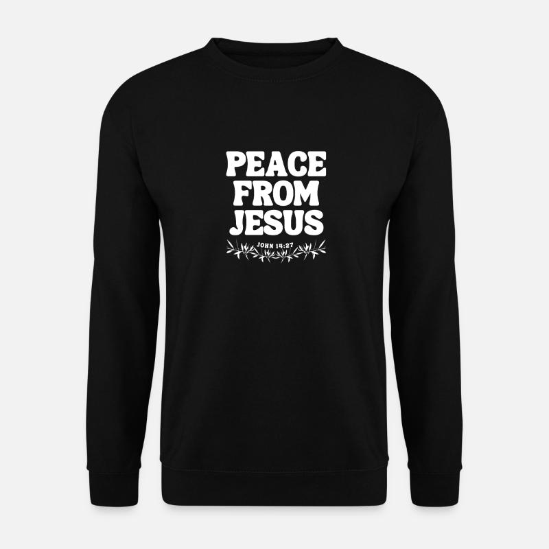 Peace from Jesus – John 14:27 - Unisex Sweatshirt - black