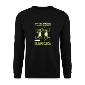 Take More Chances Dance More Dances - Unisex Pullover - Schwarz - Vorne - Alina (178cm) & Michal (187cm)