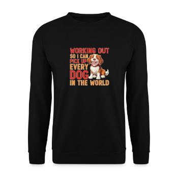 Working Out So I Can Pick Up Every Dog - Unisex Pullover - Schwarz - Vorne - Alina (178cm) & Michal (187cm)