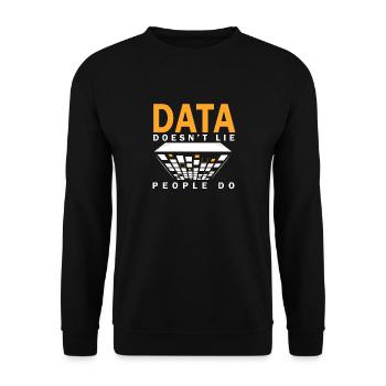 Daten lügen nicht, Menschen machen Datenanalysten - Unisex Pullover - Schwarz - Vorne - Alina (178cm) & Michal (187cm)