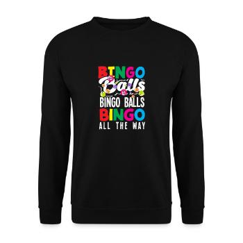 Bingo Player Boules de Bingo Tout Le Chemin - Sweat-shirt Unisexe - noir - Devant - Alina (178cm) & Michal (187cm)