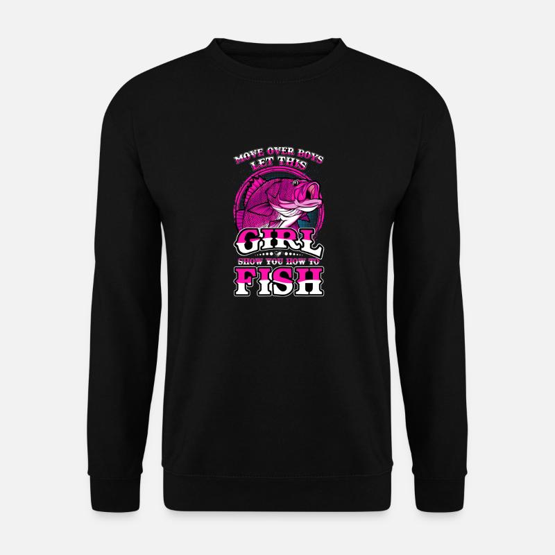 Let This Girl Fish - Unisex Pullover - Schwarz