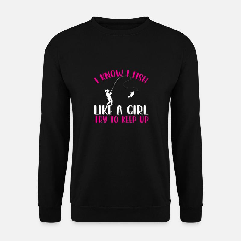 I Know I Fish - Unisex Sweatshirt - black