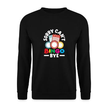 Désolé, je ne peux pas Bingo Bye Fun pour la soirée bingo - Sweat-shirt Unisexe - noir - Devant - Alina (178cm) & Michal (187cm)