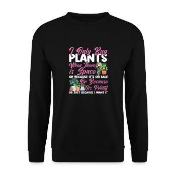 Plant Lover Gardening I Only Buy - Unisex Pullover - Schwarz - Vorne - Alina (178cm) & Michal (187cm)