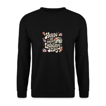Aujourd’hui est mon jour préféré - Sweat-shirt Unisexe - noir - Devant - Alina (178cm) & Michal (187cm)