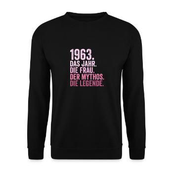1963 Jahr Frau Mythos Legende Geburtstag - Unisex Pullover - Schwarz - Vorne - Alina (178cm) & Michal (187cm)