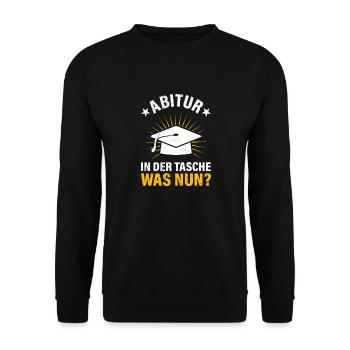 ABITUR IN DER TASCHE WAS NUN? Lustiges Abi - Unisex Pullover - Schwarz - Vorne - Alina (178cm) & Michal (187cm)