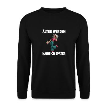 I can get older later – stylish senior citizen - Unisex Sweatshirt - black - Front - Alina (178cm) & Michal (187cm)