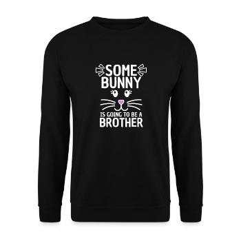 Lustiger Oster Spruch Bruder Ostern - Unisex Pullover - Schwarz - Vorne - Alina (178cm) & Michal (187cm)