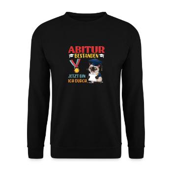 ABITUR BESTANDEN JETZT BIN ICH DURCH Lustiges - Unisex Pullover - Schwarz - Vorne - Alina (178cm) & Michal (187cm)