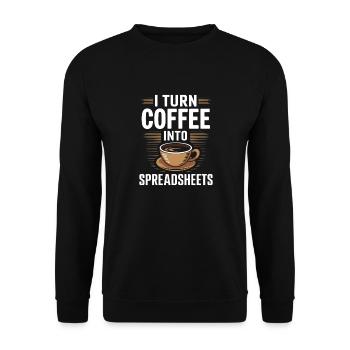 I Turn coffee into Spreadsheets Accountant Control - Unisex Sweatshirt - black - Front - Alina (178cm) & Michal (187cm)