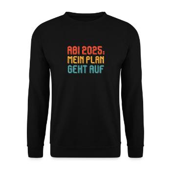 ABI 2025 MEIN PLAN GEHT AUF Abiturient Lustiges - Unisex Pullover - Schwarz - Vorne - Alina (178cm) & Michal (187cm)