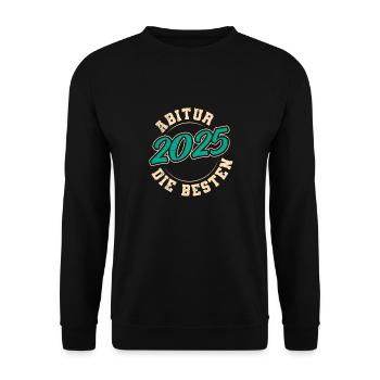 Abiturient ABI 2025 DIE BESTEN Lustiges Abi - Unisex Pullover - Schwarz - Vorne - Alina (178cm) & Michal (187cm)