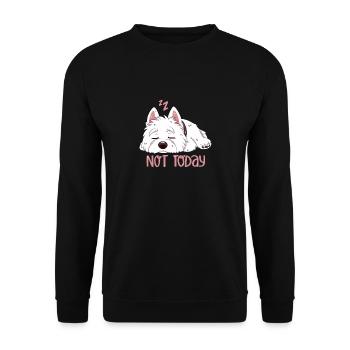 Not Today – Westie chilling out - Unisex Sweatshirt - black - Front - Alina (178cm) & Michal (187cm)