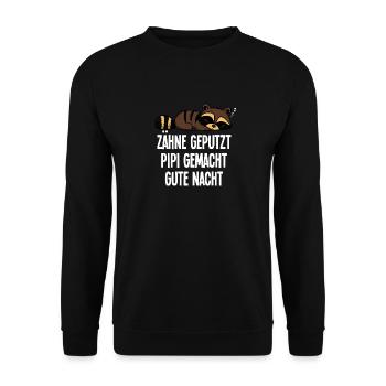 Waschbär Zähne Geputzt Gute Nacht Pyjama Geschenk - Unisex Pullover - Schwarz - Vorne - Alina (178cm) & Michal (187cm)