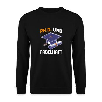 PH.D UND FABELHAFT Doktorand Lustiges - Unisex Pullover - Schwarz - Vorne - Alina (178cm) & Michal (187cm)