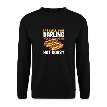 Hot Dog Lover When I Call You Darling - Unisex Sweatshirt - black - Front - Alina (178cm) & Michal (187cm)