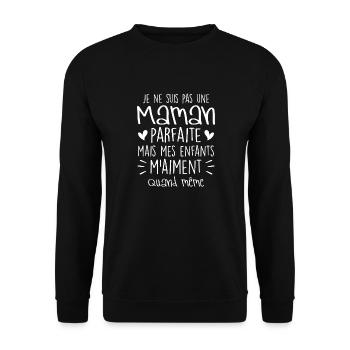 pas une Maman parfaite, citation maman enfant - Sweat-shirt Unisexe - noir - Devant - Alina (178cm) & Michal (187cm)