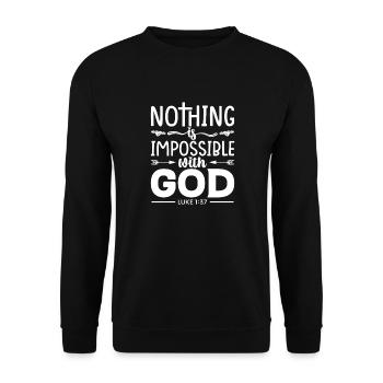 Nothing is impossible for God - Unisex Sweatshirt - black - Front - Alina (178cm) & Michal (187cm)