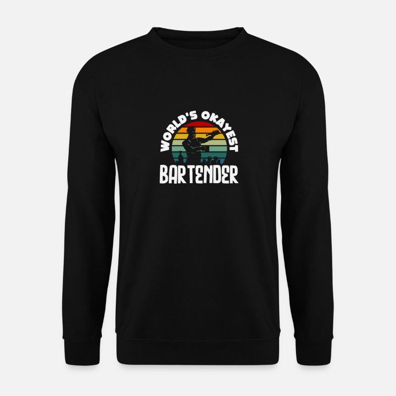 Weltbester Okayester Barkeeper Design - Unisex Pullover - Schwarz